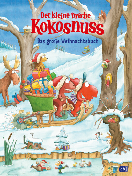 Title details for Der kleine Drache Kokosnuss--Das große Weihnachtsbuch by Ingo Siegner - Available
